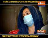 Television stars arrived at late actress Divya Bhatnagar' prayers meet