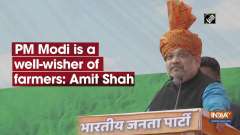PM Modi is true well-wisher of farmers: Amit Shah