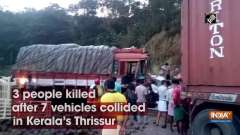 3 people killed after 7 vehicles collided in Kerala's Thrissur