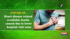 COVID-19: Heart disease related avoidable deaths caused due to lower hospital visit rates