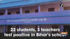 22 students, 3 teachers test positive in Bihar's school