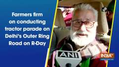 Farmers firm on conducting tractor parade on Delhi's Outer Ring Road on R-Day