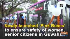 Newly-launched 'Pink Buses' to ensure safety of women, senior citizens in Guwahati