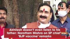 Akhilesh doesn't even listen to his father: Narottam Mishra on SP chief's 'BJP vaccine' remarks