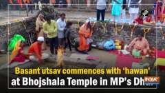 Basant utsav commences with 'hawan' at Bhojshala Temple in MP's Dhar