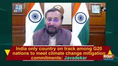 India only country on track among G20 nations to meet climate change mitigation commitments: Javadekar