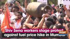 Shiv Sena workers stage protest against fuel price hike in Mumbai