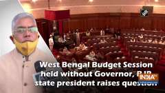 West Bengal Budget Session held without Governor, BJP state president raises question