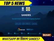 Top 5 News | Indian app 'Sandesh' will launched soon to compete against WhatsApp