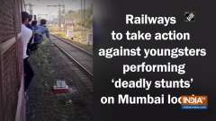 Railways to take action against youngsters performing 'deadly stunts' on Mumbai locals