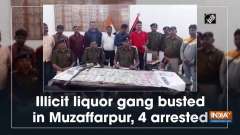 	Illicit liquor gang busted in Muzaffarpur, 4 arrested