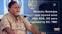 Mamata Banerjee was injured soon after ADG, DG were replaced by EC: TMC
