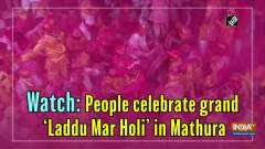 Watch: People celebrate grand 'Laddu Mar Holi' in Mathura
