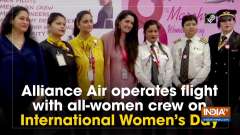 Alliance Air operates flight with all-women crew on International Women's Day