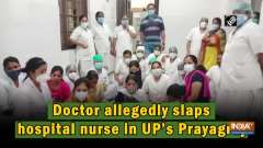 Doctor allegedly slaps hospital nurse in UP's Prayagraj