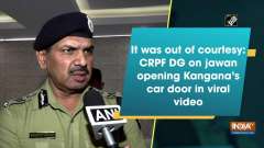 It was out of courtesy: CRPF DG on jawan opening Kangana's car door in viral video