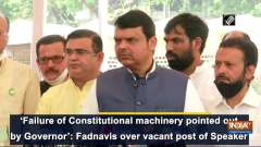 'Failure of Constitutional machinery pointed out by Governor': Fadnavis over vacant post of Speaker
