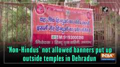 'Non-Hindus' not allowed banners put up outside temples in Dehradun