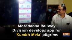 Moradabad Railway Division develops app for 'Kumbh Mela' pilgrims
