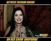 Actress Tassnim Sheikh opens up about her role in show 'Anupamaa'
