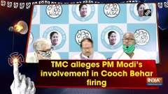	TMC alleges PM Modi's involvement in Cooch Behar firing