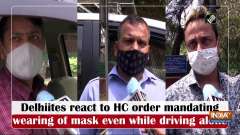 Delhiites react to HC order mandating wearing of mask even while driving alone