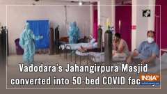 Vadodara's Jahangirpura Masjid converted into 50-bed COVID facility