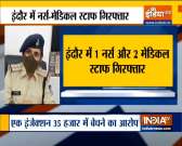 Indore: Nurse, two medical staffers held for 'stealing' Remdesivir