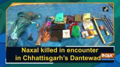 Naxal killed in encounter in Chhattisgarh's Dantewada