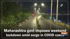 Maharashtra govt imposes weekend lockdown amid surge in COVID cases
