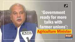 'Government ready for more talks with farmer unions': Agriculture Minister