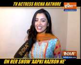 Richa Rathore aka Nandani opens-up on why Darsh is helping her to run away for marriage