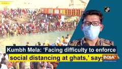 Kumbh Mela: 'Facing difficulty to enforce social distancing at ghats,' says IG