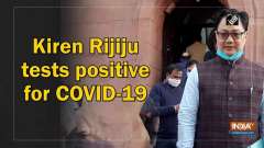 Kiren Rijiju tests positive for COVID-19
