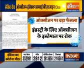 Government bans supply of oxygen for industrial use