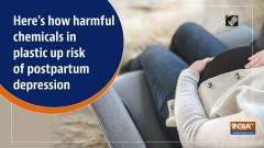 Here's how harmful chemicals in plastic up risk of postpartum depression