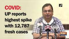	COVID: UP reports highest spike with 12,787 fresh cases
