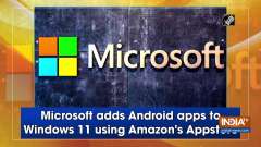 Microsoft adds Android apps to Windows 11 using Amazon's Appstore