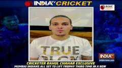 Feel Mumbai Indians have right combination to lift IPL trophy for third straight time: Rahul Chahar
