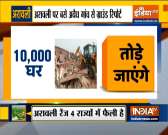 Supreme Court orders demolition of 10,000 houses in Aravali forest land