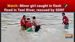 Watch: Minor girl caught in flash flood in Tawi River, rescued by SDRF