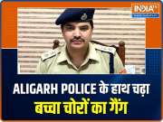 Operation Khusi: Aligarh Police busts inter-state child trafficking racket