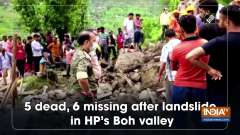5 dead, 6 missing after landslide in HP's Boh valley