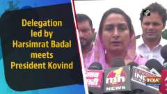 Delegation led by Harsimrat Badal meets President Kovind	
