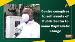 Centre conspires to sell assets of Public Sector to some Capitalists: Kharge