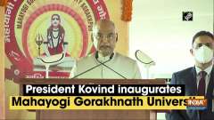 President Kovind inaugurates Mahayogi Gorakhnath University	