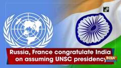 Russia, France congratulate India on assuming UNSC presidency
