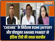 Watch 'Chehre' director Rumi Jaffery and producer Anand Pandit's exclusive interview