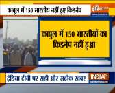 Afghanistan: Reports of 150 Indians Being Kidnapped by Taliban Near Kabul Airport False