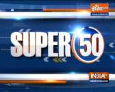 Watch Super 50 News bulletin | 4 August, 2021 